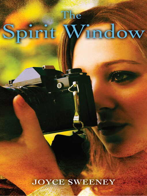 Title details for The Spirit Window by Joyce  Sweeney - Available